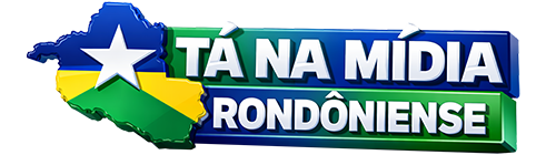 TÁ NA MÍDIA RONDONIENSE