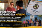 Professora Rosângela Marum visita aldeia Byyjyty Osop Aky, na Terra Indígena Karitiana, e destaca importância do diálogo com comunidades indígenas