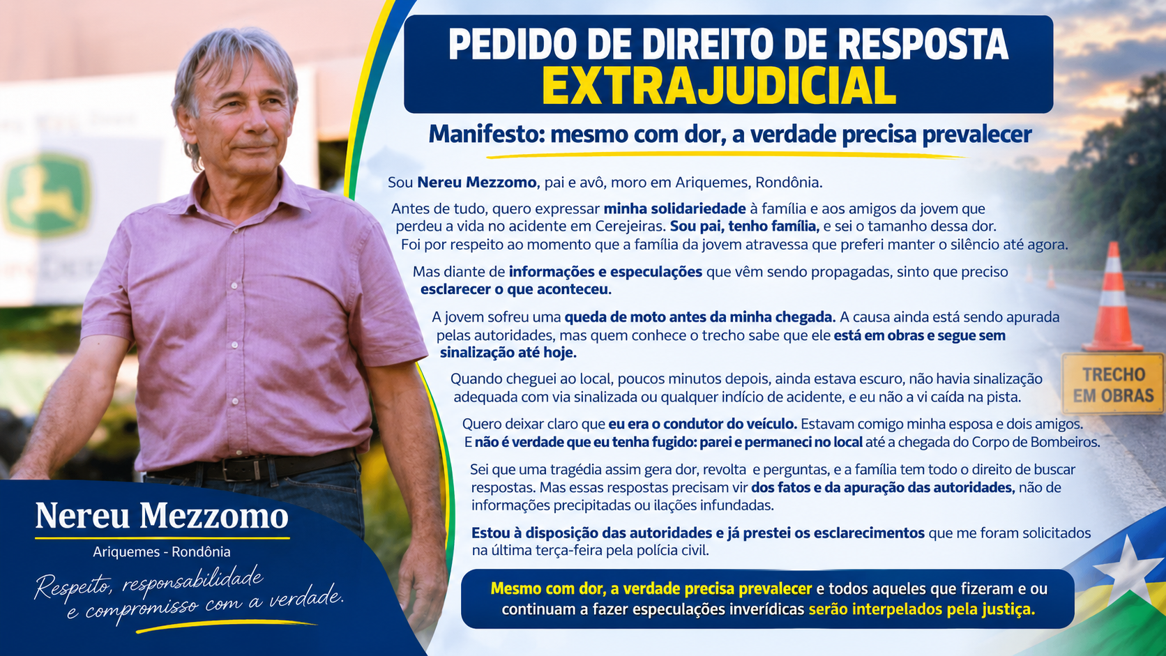 Nereu Mezzomo apresenta pedido de direito de resposta e se manifesta sobre acidente em Cerejeiras